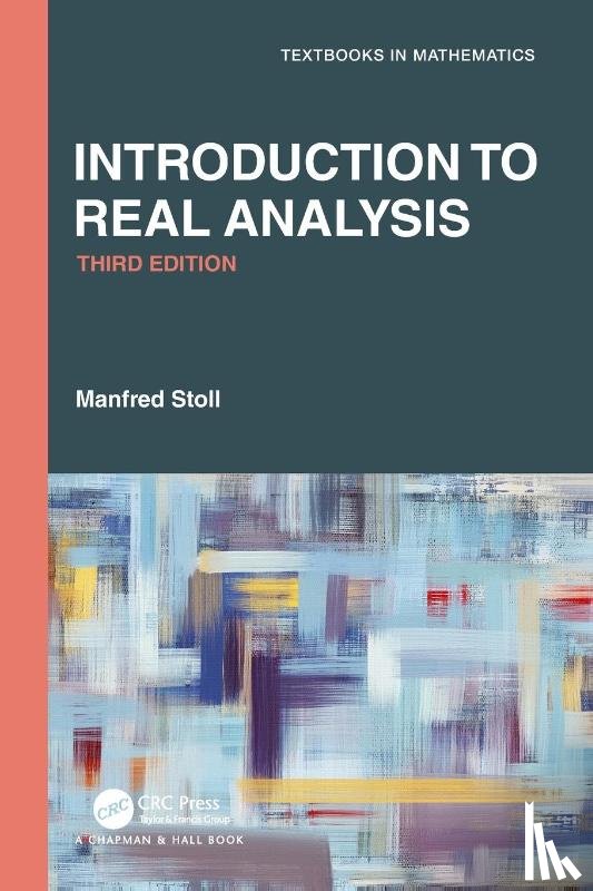 Stoll, Manfred - Introduction to Real Analysis