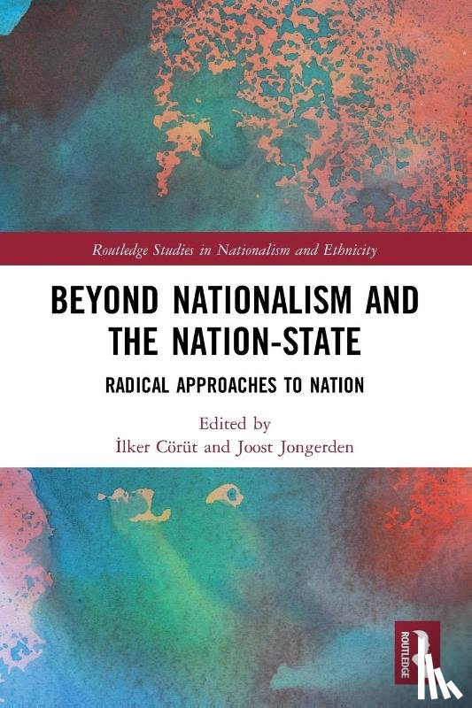  - Beyond Nationalism and the Nation-State