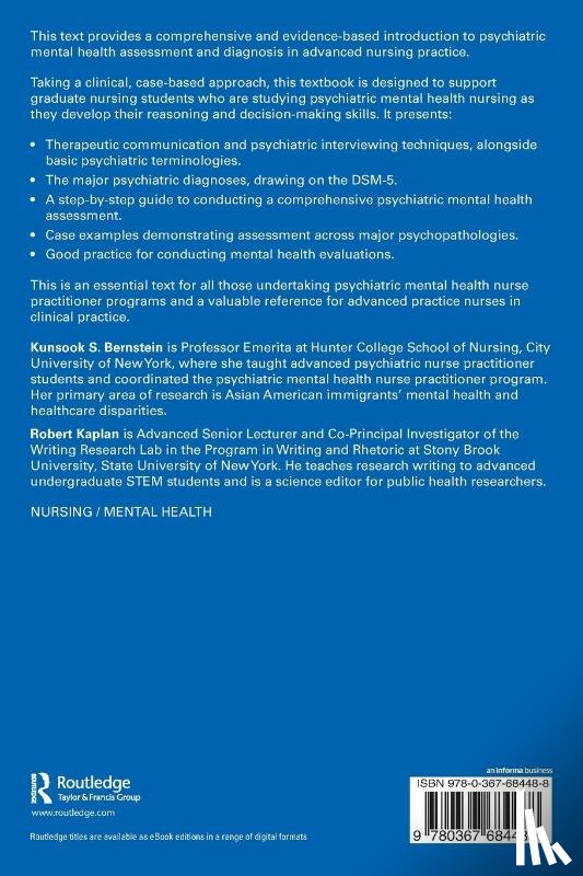 Bernstein, Kunsook S., Kaplan, Robert - Psychiatric Mental Health Assessment and Diagnosis of Adults for Advanced Practice Mental Health Nurses