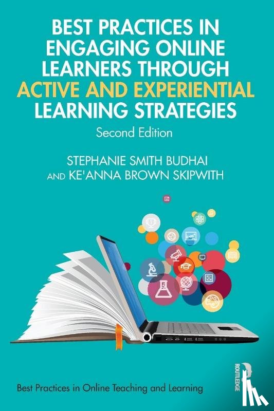 Smith Budhai, Stephanie (Neumann University, Skipwith, Ke'Anna (Wentworth Institute of Technology - Best Practices in Engaging Online Learners Through Active and Experiential Learning Strategies