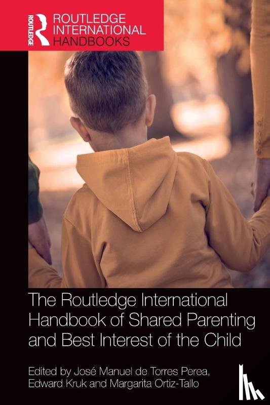  - The Routledge International Handbook of Shared Parenting and Best Interest of the Child