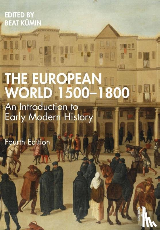  - The European World 1500–1800