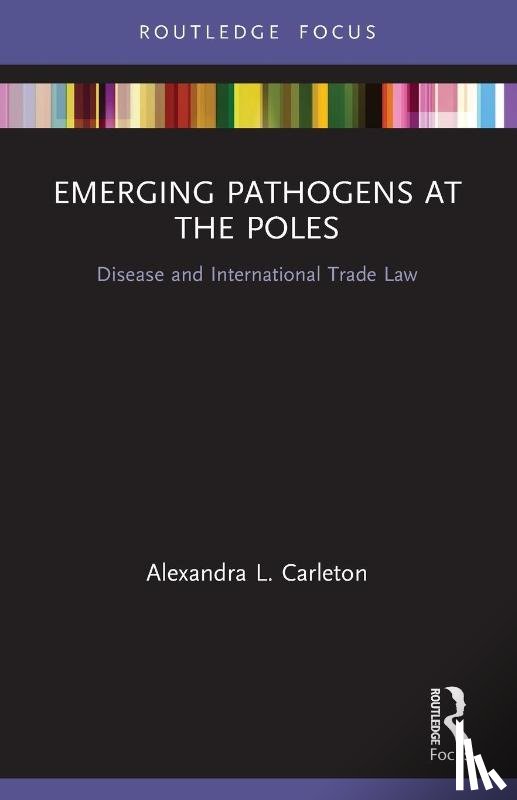 Carleton, Alexandra L. (Independent scholar - Emerging Pathogens at the Poles
