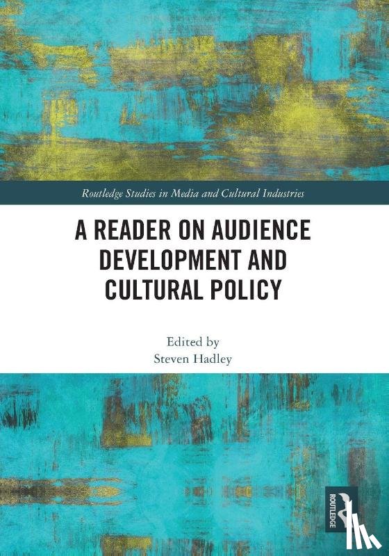 - A Reader on Audience Development and Cultural Policy