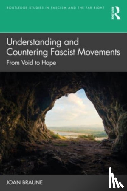 Braune, Joan (Gonzaga University, Washington, USA) - Understanding and Countering Fascist Movements