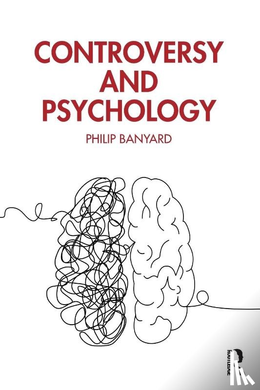 Banyard, Philip - Controversy and Psychology