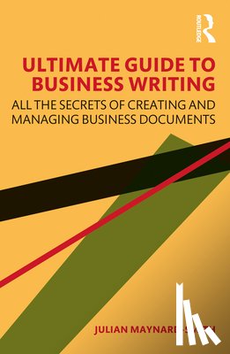 Maynard-Smith, Julian - Ultimate Guide to Business Writing