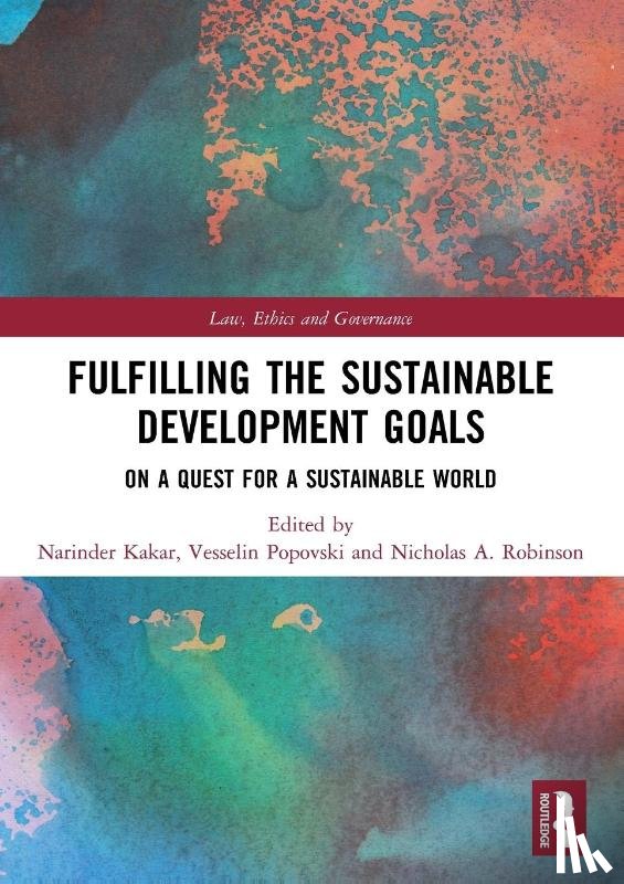  - Fulfilling the Sustainable Development Goals