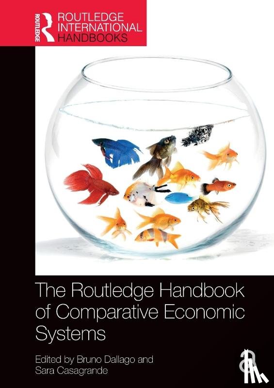  - The Routledge Handbook of Comparative Economic Systems