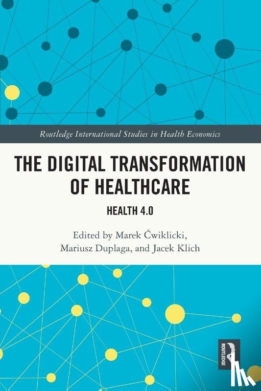  - The Digital Transformation of Healthcare