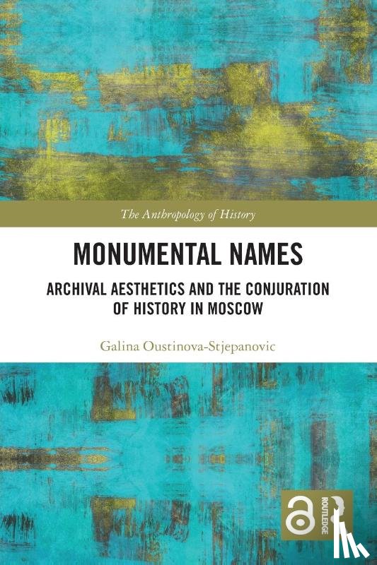 Oustinova-Stjepanovic, Galina - Monumental Names