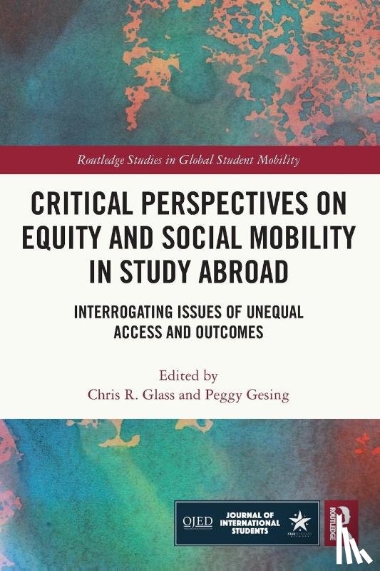  - Critical Perspectives on Equity and Social Mobility in Study Abroad