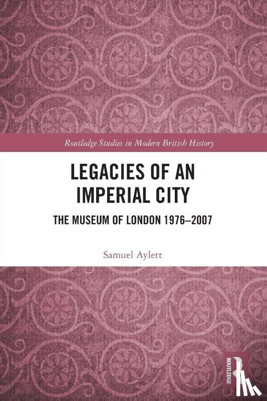 Aylett, Samuel - Legacies of an Imperial City