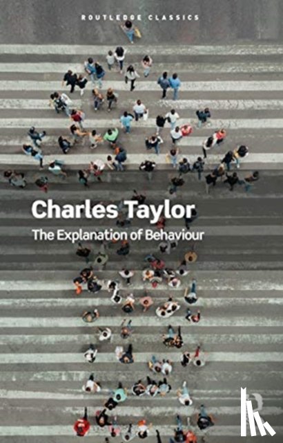 Taylor, Charles - The Explanation of Behaviour