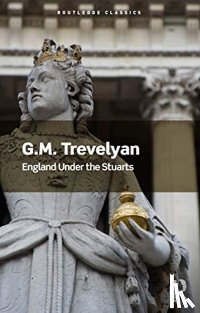 Trevelyan, G. M. - England Under the Stuarts