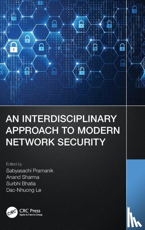  - An Interdisciplinary Approach to Modern Network Security