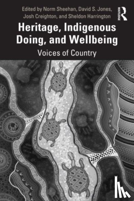  - Heritage, Indigenous Doing, and Wellbeing