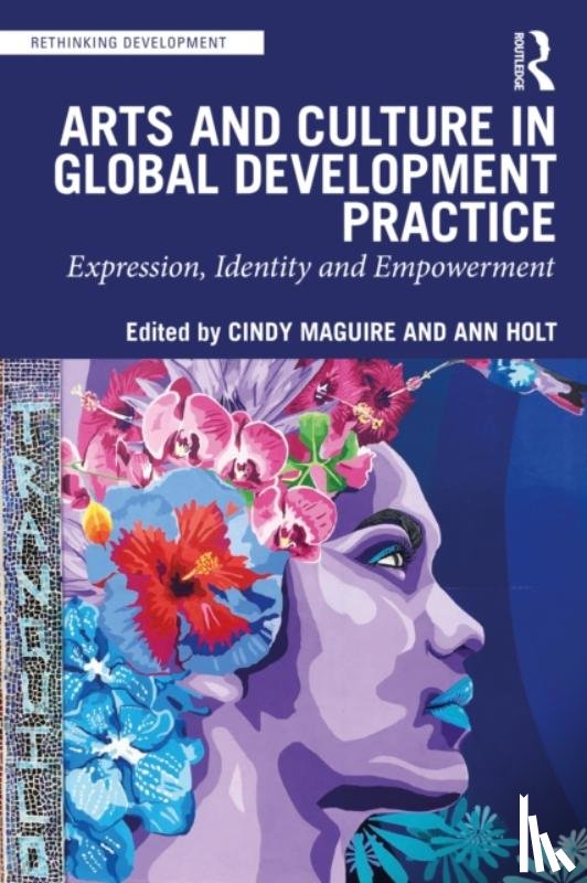  - Arts and Culture in Global Development Practice