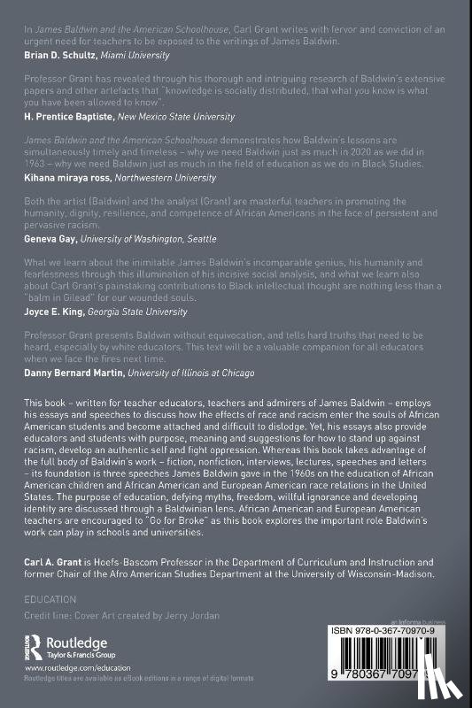Grant, Carl A. (Hoefs-Bascom Professor of Education UW-Madison) - James Baldwin and the American Schoolhouse