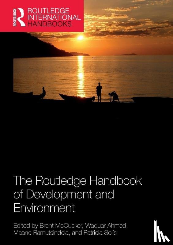  - The Routledge Handbook of Development and Environment