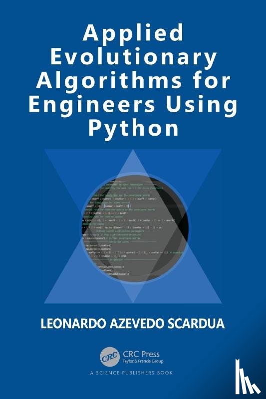 Scardua, Leonardo Azevedo - Applied Evolutionary Algorithms for Engineers Using Python