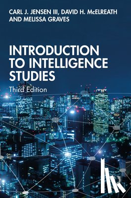 Jensen, III, McElreath, David H. (University of Mississippi, Graves, Melissa (The Citadel - Introduction to Intelligence Studies