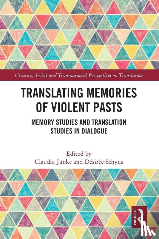  - Translating Memories of Violent Pasts