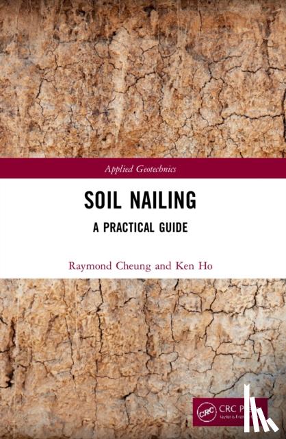 Cheung, Raymond, Ho, Ken - Soil Nailing