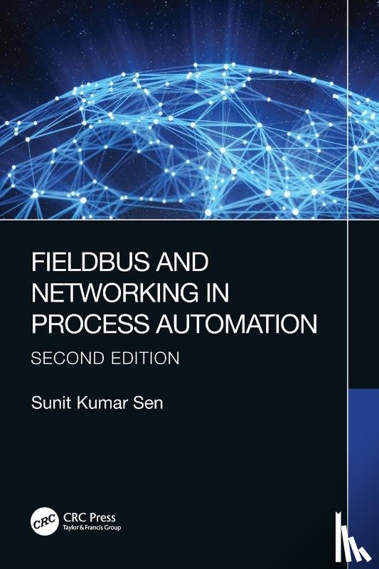 Sen, Sunit Kumar (University of Calcutta - Fieldbus and Networking in Process Automation