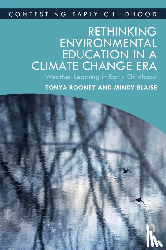 Rooney, Tonya, Blaise, Mindy - Rethinking Environmental Education in a Climate Change Era