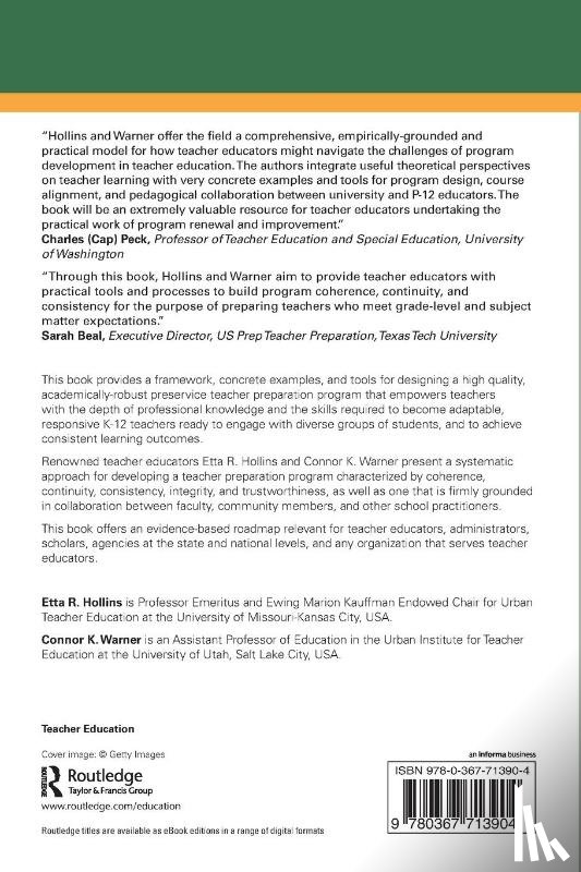 Hollins, Etta R. (University of Missouri-Kansas City, Warner, Connor K. (University of Utah - Rethinking Teacher Preparation Program Design