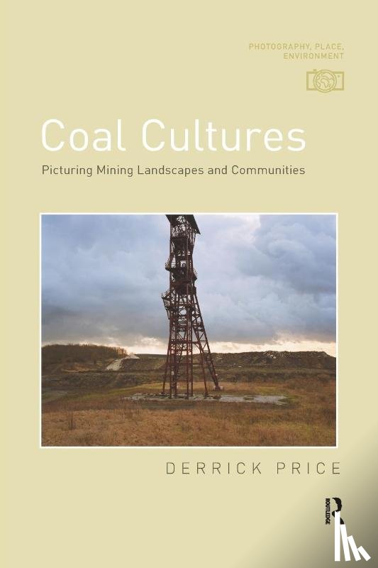 Price, Derrick - Coal Cultures