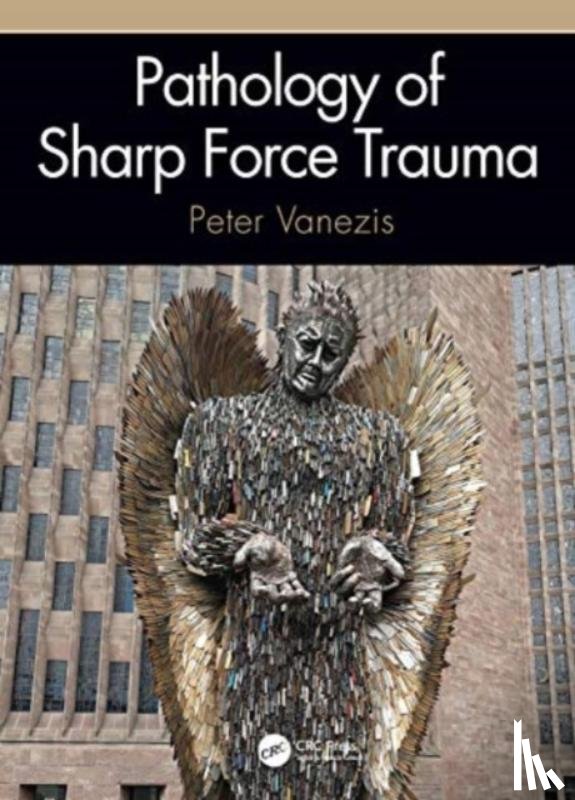 Vanezis, Peter (Queen Mary University of London - Pathology of Sharp Force Trauma