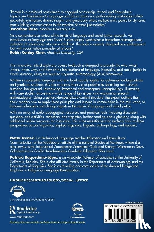 Avineri, Netta, Baquedano-Lopez, Patricia (University of California - An Introduction to Language and Social Justice