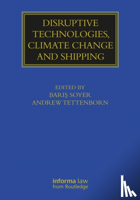  - Disruptive Technologies, Climate Change and Shipping