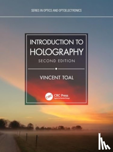 Toal, Vincent (Technological University Dublin) - Introduction to Holography