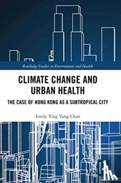 Chan, Emily Ying Yang - Climate Change and Urban Health