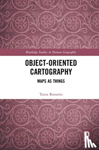Rossetto, Tania (Universita degli Studi di Padova - Object-Oriented Cartography