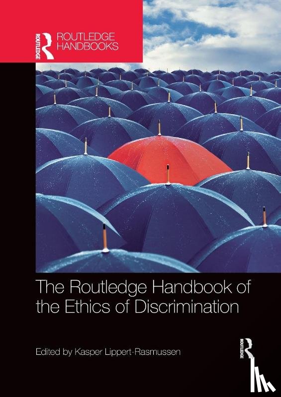  - The Routledge Handbook of the Ethics of Discrimination