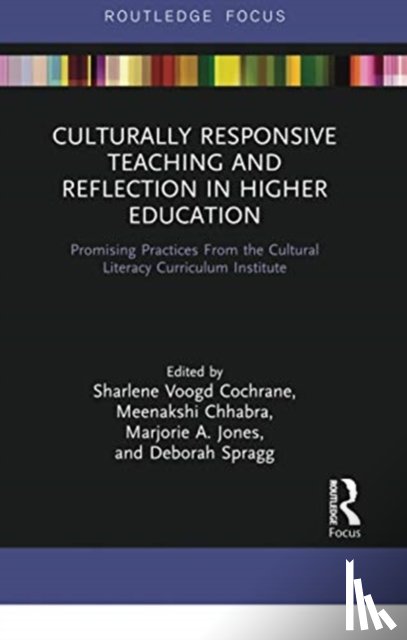  - Culturally Responsive Teaching and Reflection in Higher Education