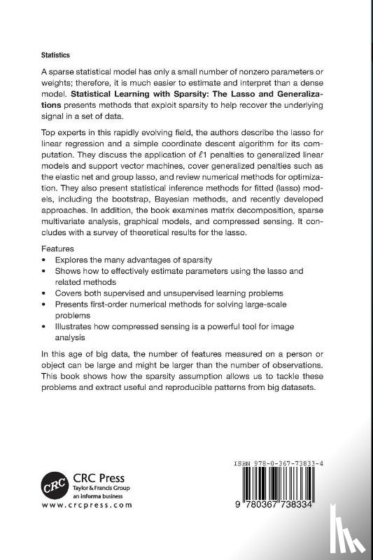 Hastie, Trevor (Stanford University, Tibshirani, Robert (Stanford University, Wainwright, Martin (Department of Statistics - Statistical Learning with Sparsity