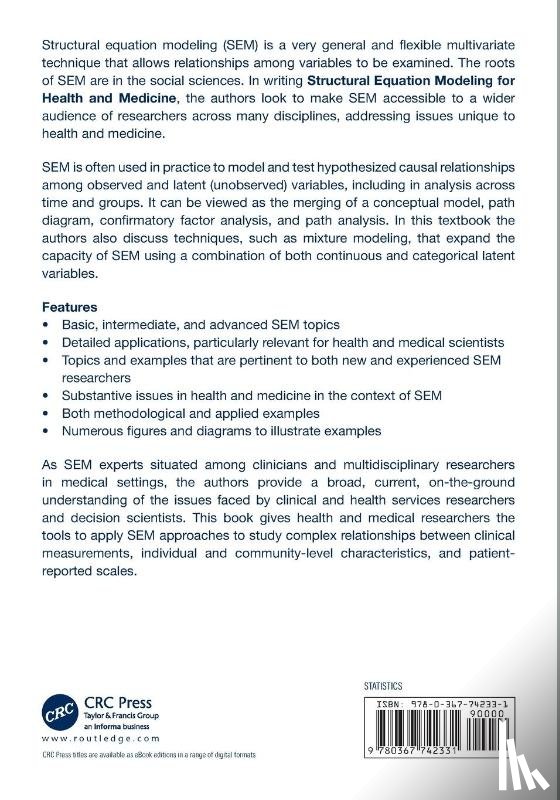 Gunzler, Douglas D. (Case Western Reserve University at MetroHealth Medical Centre), Perzynski, Adam T., Carle, Adam C. - Structural Equation Modeling for Health and Medicine