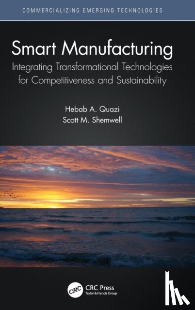 Quazi, Hebab A., Shemwell, Scott M. - Smart Manufacturing