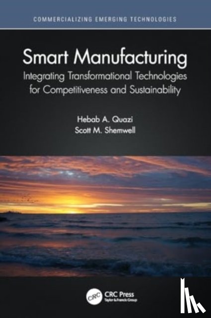 Quazi, Hebab A., Shemwell, Scott M. - Smart Manufacturing
