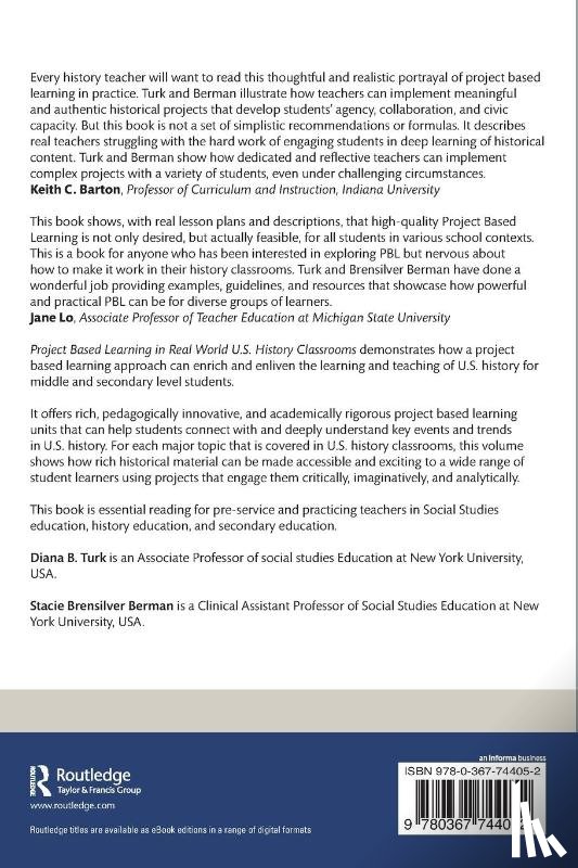Turk, Diana B. (New York University School of Culture, Brensilver Berman, Stacie - Project Based Learning in Real World U.S. History Classrooms