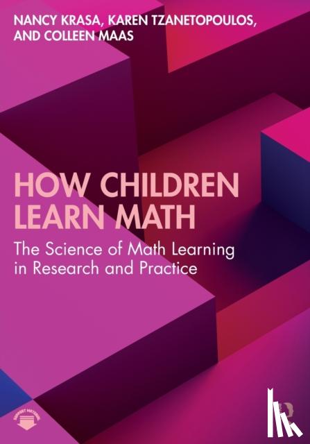 Krasa, Nancy (Ohio State University, USA), Tzanetopoulos, Karen (Speech and language pathologist), Maas, Colleen (University of Cincinnati, USA) - How Children Learn Math