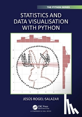Rogel-Salazar, Jesus (Imperial College London - Statistics and Data Visualisation with Python