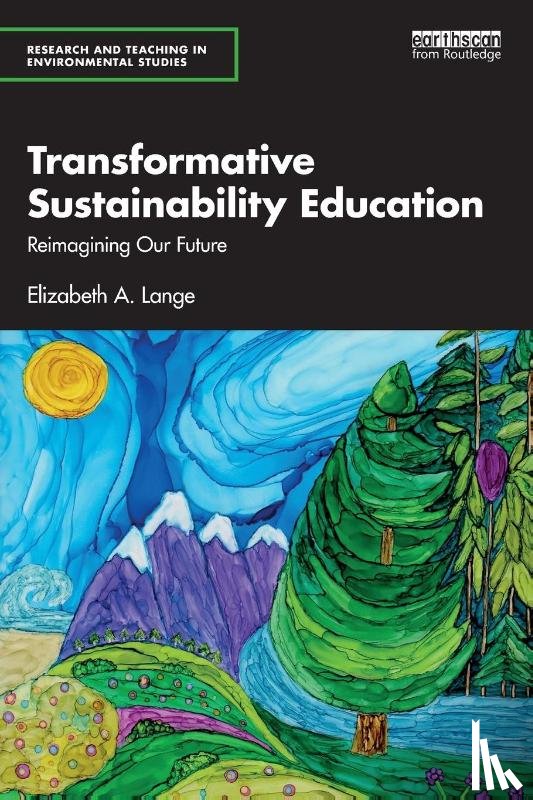 Lange, Elizabeth A. (Institute of Sustainable Futures - Transformative Sustainability Education