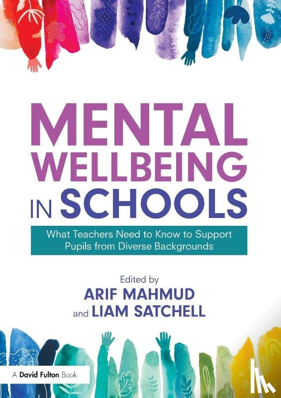  - Mental Wellbeing in Schools