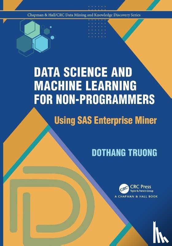Truong, Dothang - Data Science and Machine Learning for Non-Programmers